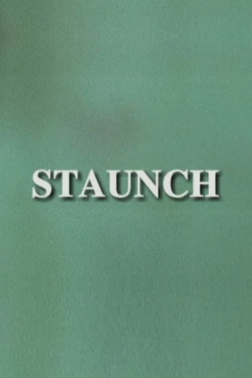 Постер: Staunch