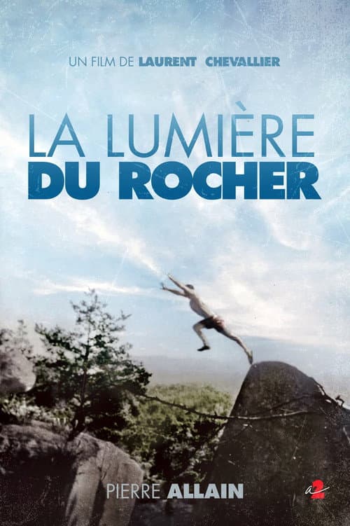 Постер: La Lumière du Rocher