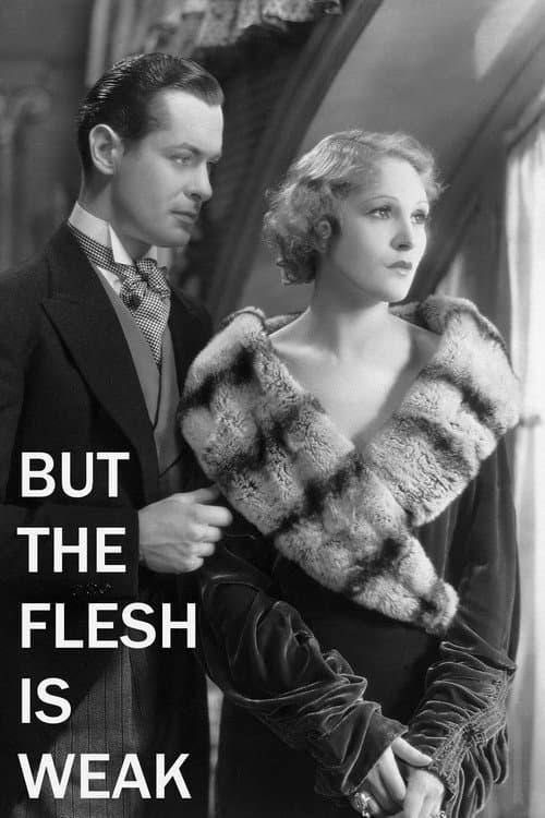 Постер: But the Flesh Is Weak