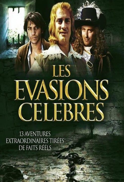 Постер: Les Évasions célèbres