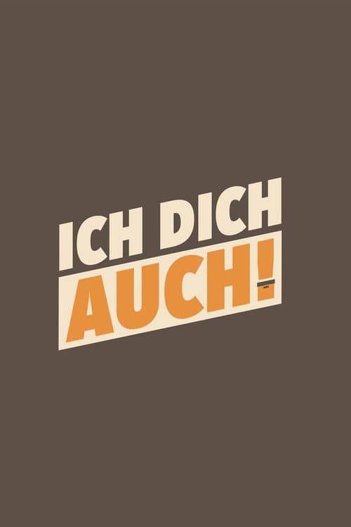 Постер: Ich dich auch!