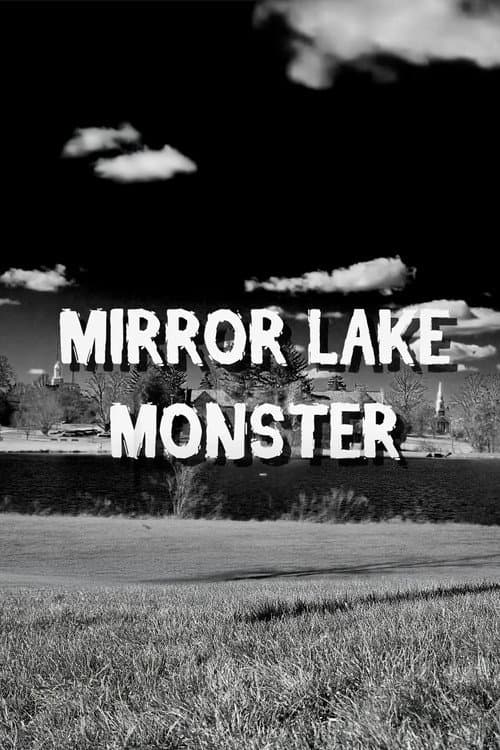 Постер: Mirror Lake Monster