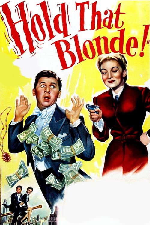 Постер: Hold That Blonde!