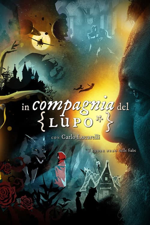 Постер: In compagnia del lupo. Il cuore nero delle fiabe