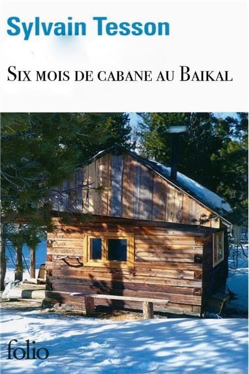Постер: 6 mois de cabane au Baïkal
