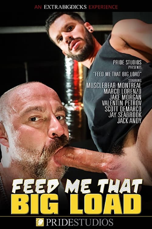 Постер: Feed Me That Big Load