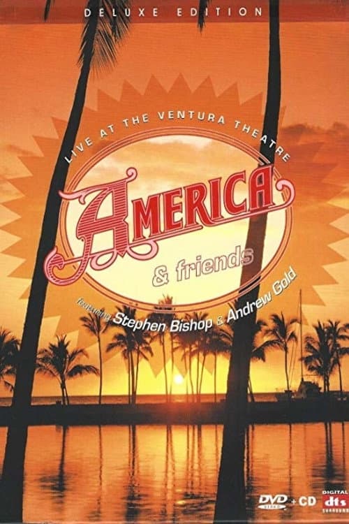 Постер: America & Friends: Live at the Ventura Theater