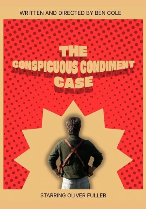 Постер: The Conspicous Condiment Case