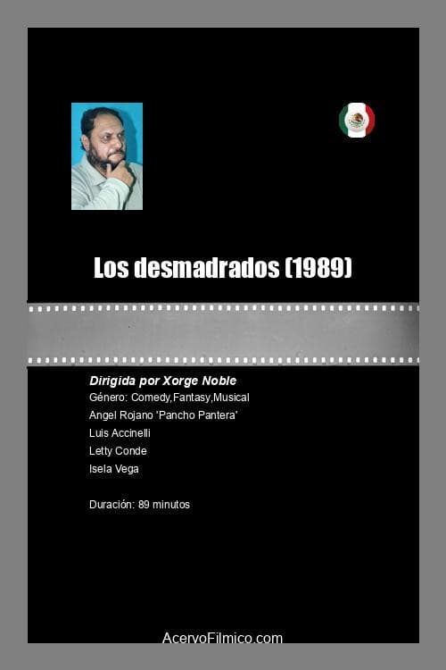 Постер: Los desmadrados