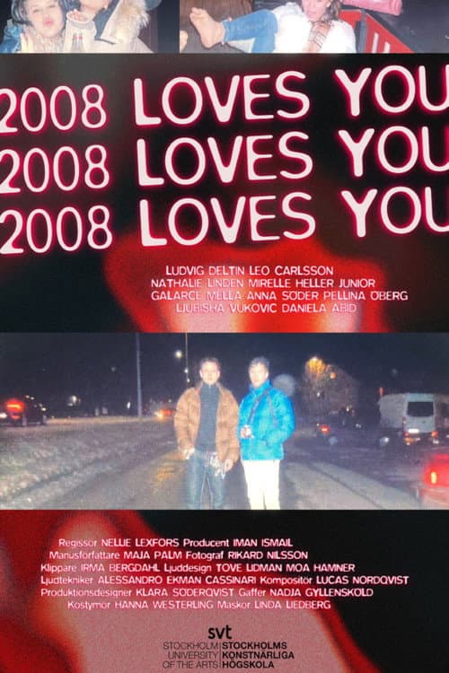 Постер: 2008 Loves You