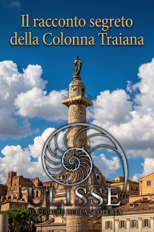 Постер: Il racconto segreto della Colonna Traiana