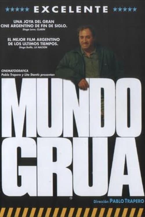 Постер: Mundo grúa