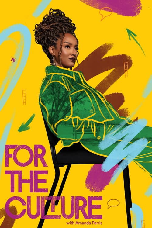 Постер: For the Culture with Amanda Parris