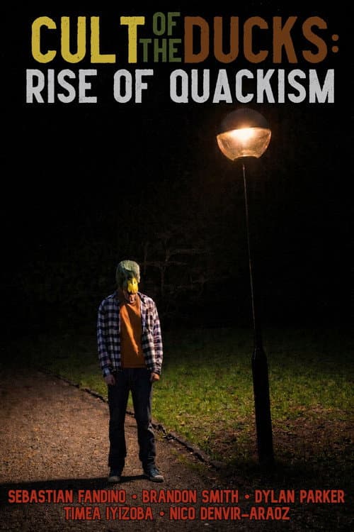 Постер: Cult of the Ducks: The Rise of Quackism