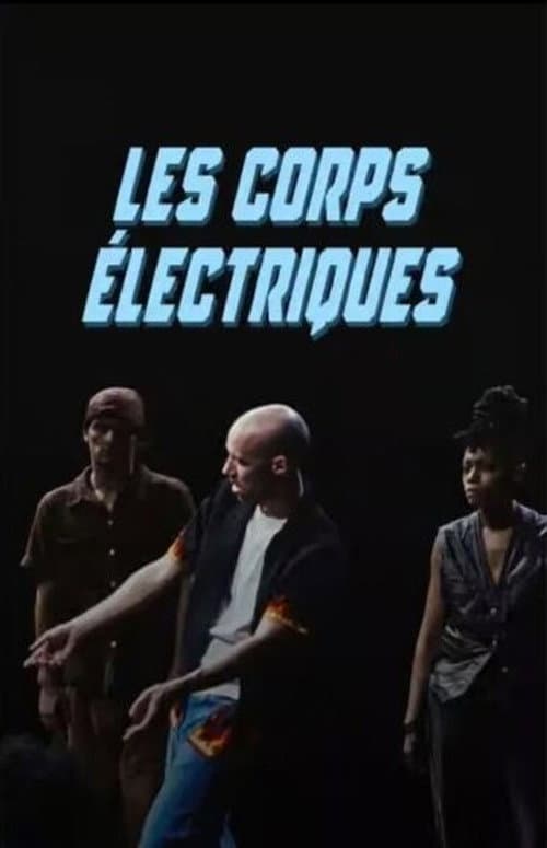 Постер: Les Corps électriques
