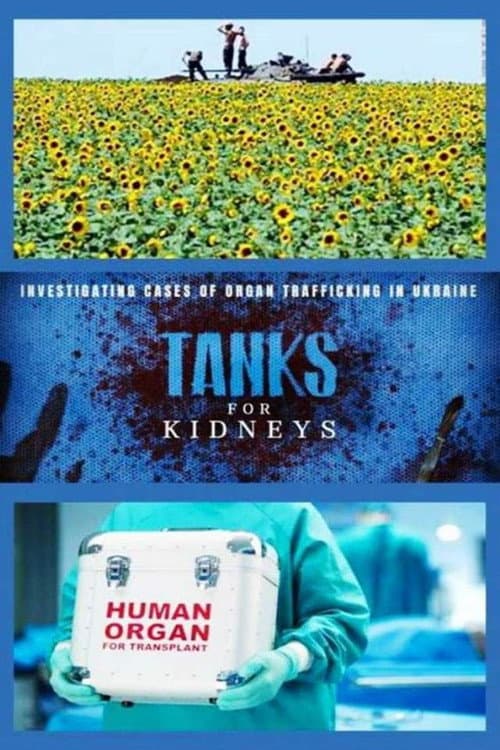 Постер: Ukraine - Tanks for kidneys