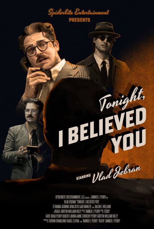 Постер: Tonight, I Believed You