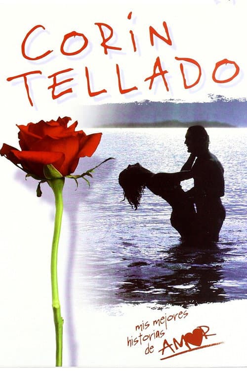 Постер: Corín Tellado: Mis mejores historias de amor
