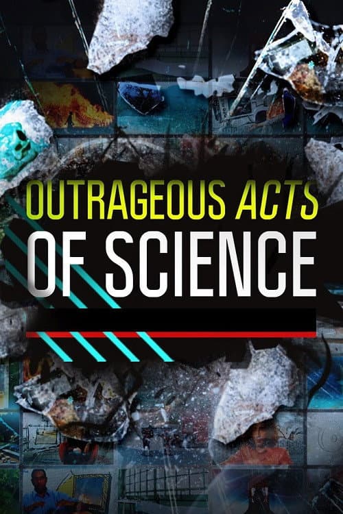Постер: Outrageous Acts of Science