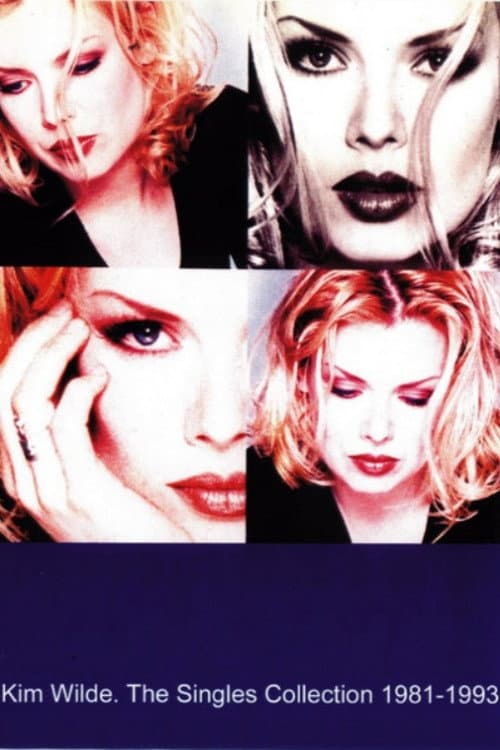 Постер: Kim Wilde - Best Of - The Singles Collection 1981-1993