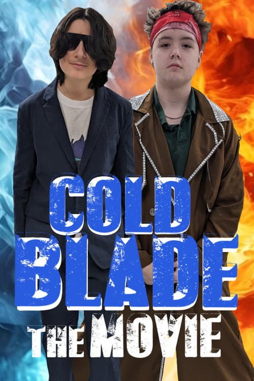 Постер: Cold Blade: The Movie