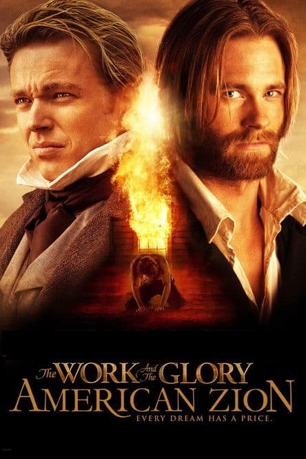 Постер: The Work and the Glory II: American Zion
