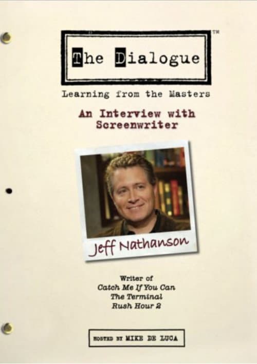 Постер: The Dialogue: An Interview with Screenwriter Jeff Nathanson