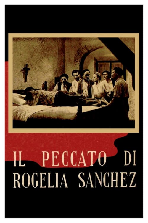 Постер: Il peccato di Rogelia Sánchez