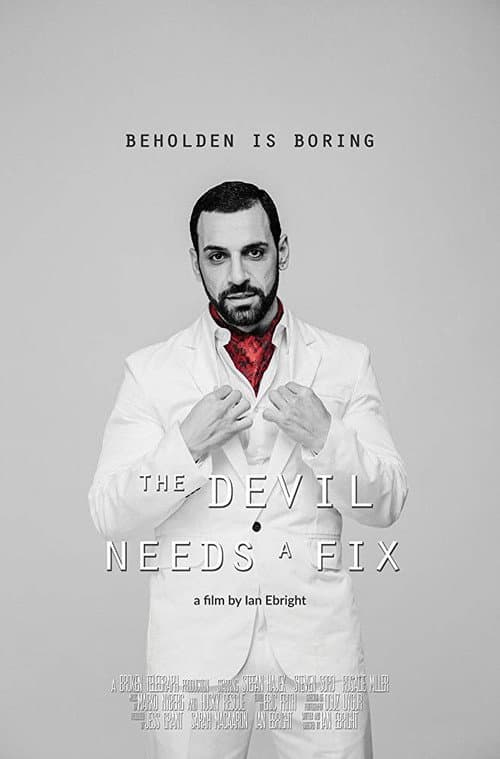 Постер: The Devil Needs a Fix
