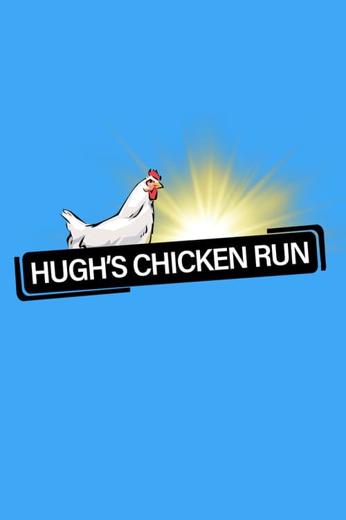 Постер: Hugh's Chicken Run