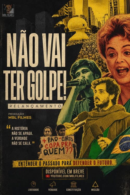 Постер: Não Vai Ter Golpe!