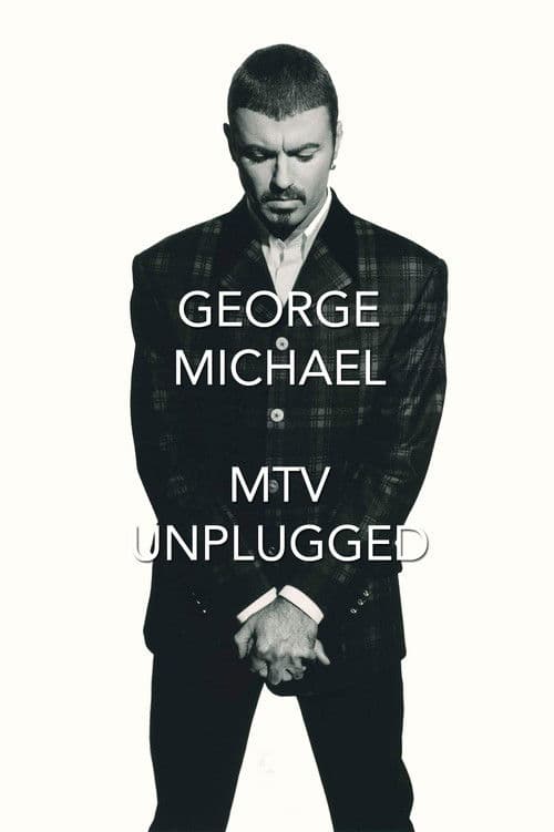 Постер: George Michael: MTV Unplugged