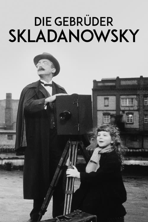 Постер: Die Gebrüder Skladanowsky