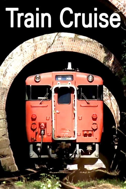 Постер: Train Cruise