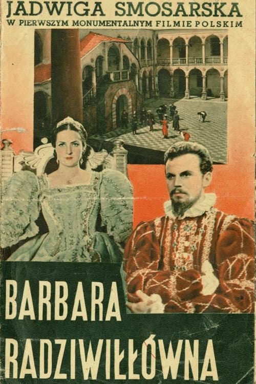 Постер: Barbara Radziwiłłówna