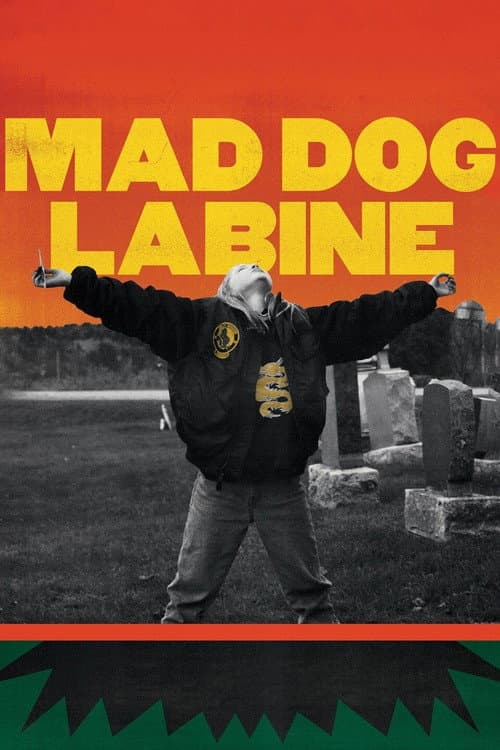 Постер: Mad Dog Labine