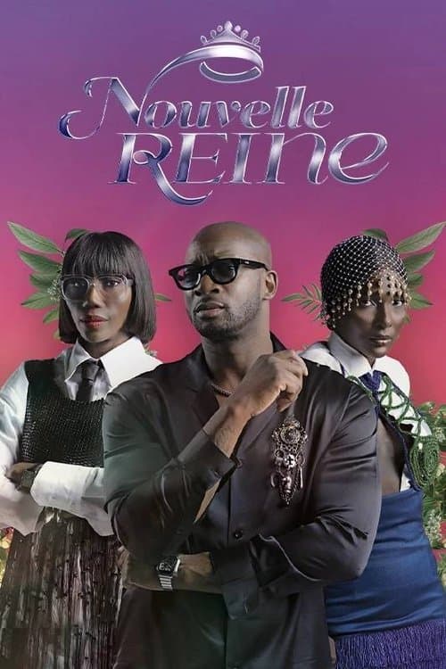 Постер: Nouvelle reine