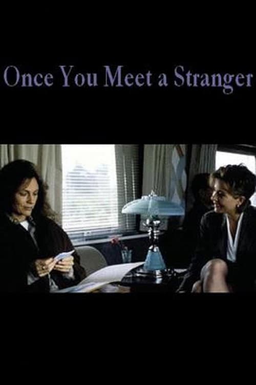 Постер: Once You Meet a Stranger