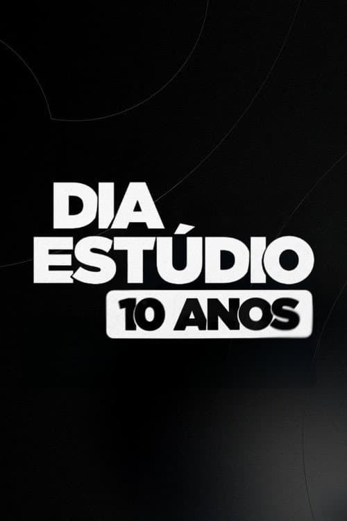 Постер: Dia Estúdio: 10 Anos