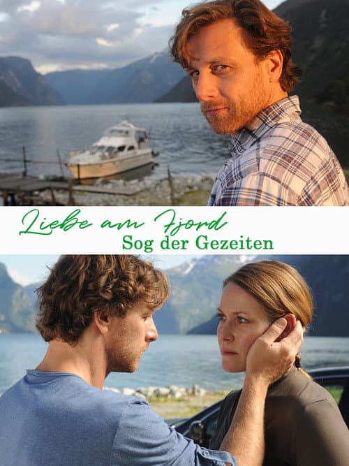 Постер: Liebe am Fjord - Sog der Gezeiten