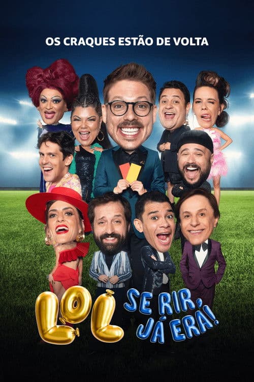 Постер: LOL: Se Rir, Já Era!