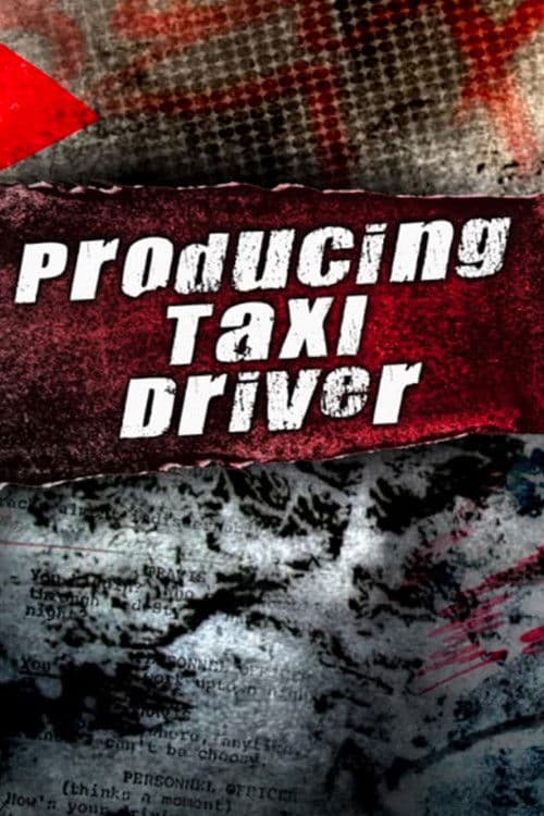Постер: Producing 'Taxi Driver'