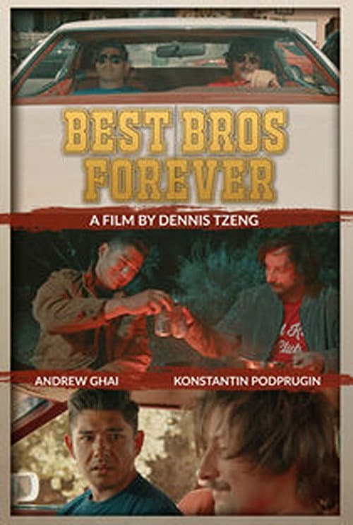 Постер: Best Bros Forever