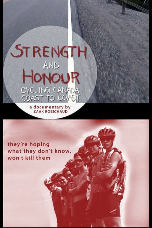 Постер: Strength and Honour: Cycling Canada Coast to Coast