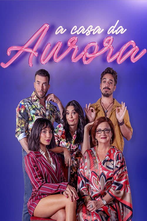 Постер: A Casa da Aurora