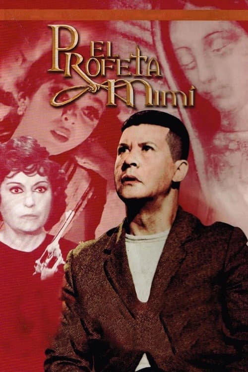 Постер: El profeta Mimí
