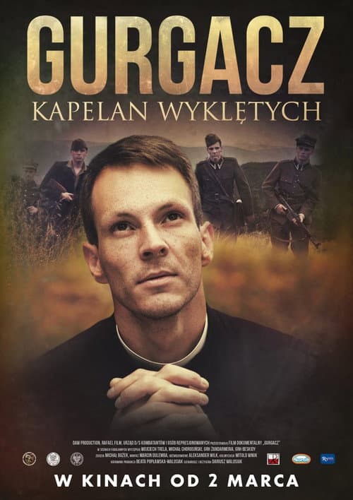 Постер: Gurgacz. Kapelan Wyklętych