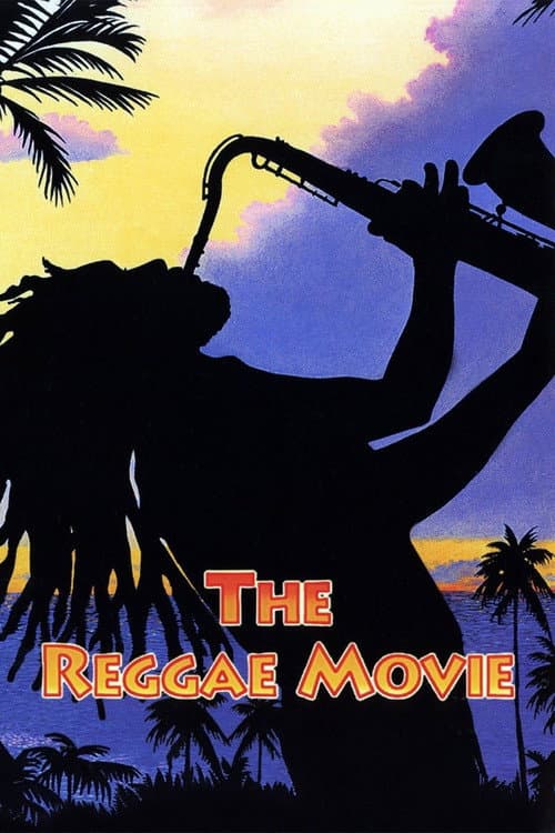 Постер: The Reggae Movie