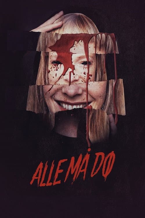 Постер: Alle må dø