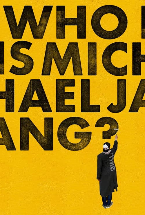 Постер: Who is Michael Jang?